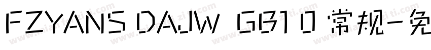 FZYANS DAJW  GB1 0 常规字体转换